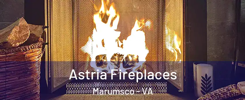  Astria Fireplaces Marumsco - VA