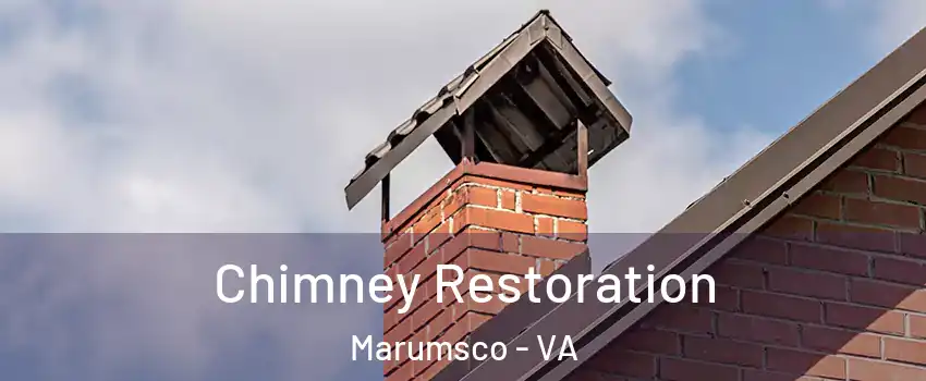  Chimney Restoration Marumsco - VA