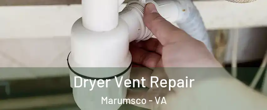  Dryer Vent Repair Marumsco - VA