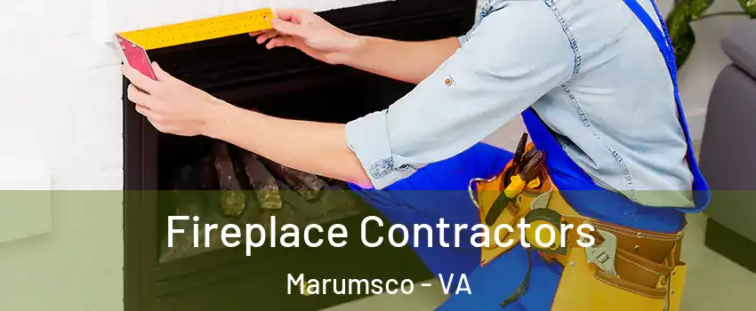  Fireplace Contractors Marumsco - VA