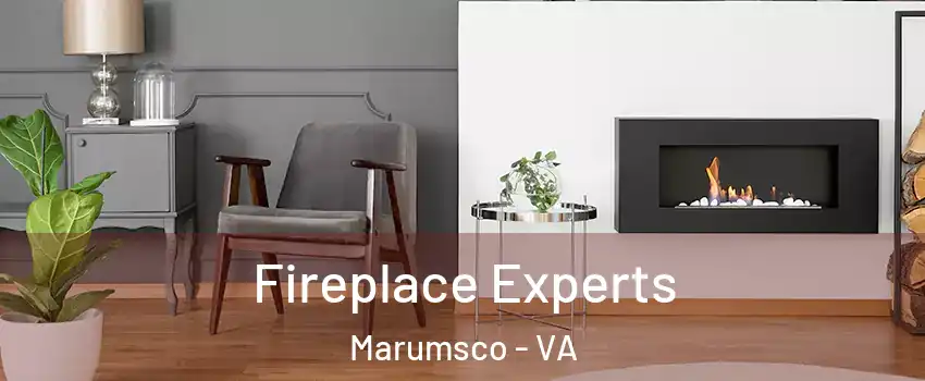  Fireplace Experts Marumsco - VA