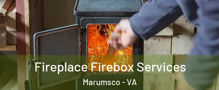  Fireplace Firebox Services Marumsco - VA