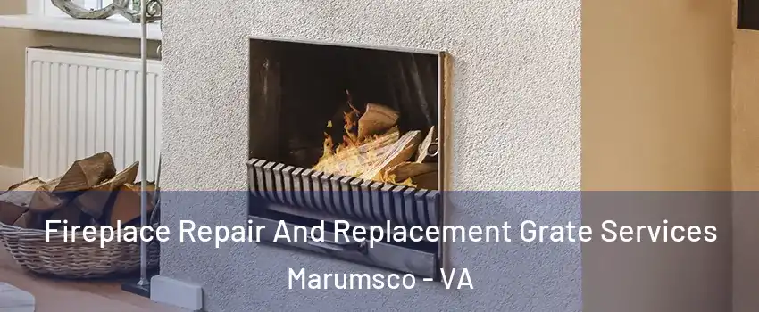  Fireplace Repair And Replacement Grate Services Marumsco - VA