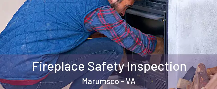  Fireplace Safety Inspection Marumsco - VA