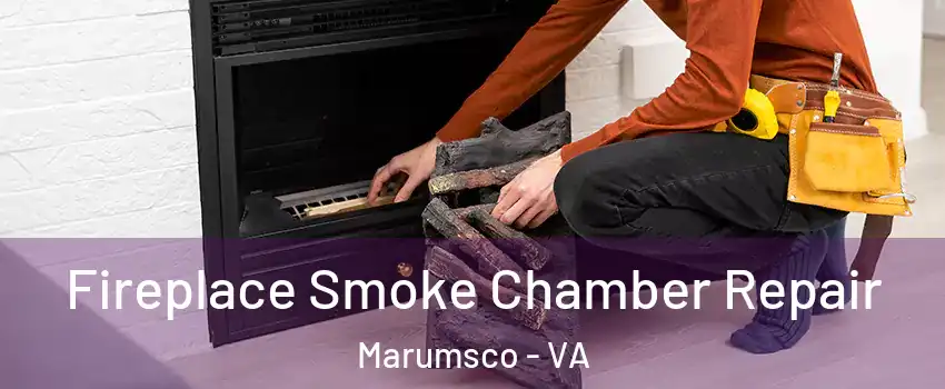  Fireplace Smoke Chamber Repair Marumsco - VA