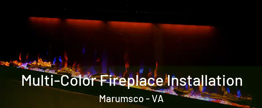  Multi-Color Fireplace Installation Marumsco - VA