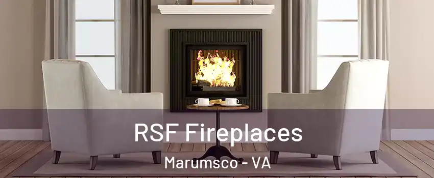  RSF Fireplaces Marumsco - VA