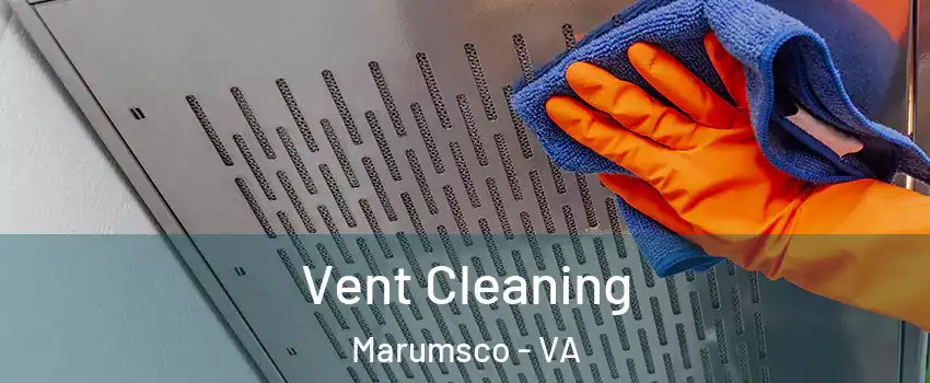  Vent Cleaning Marumsco - VA